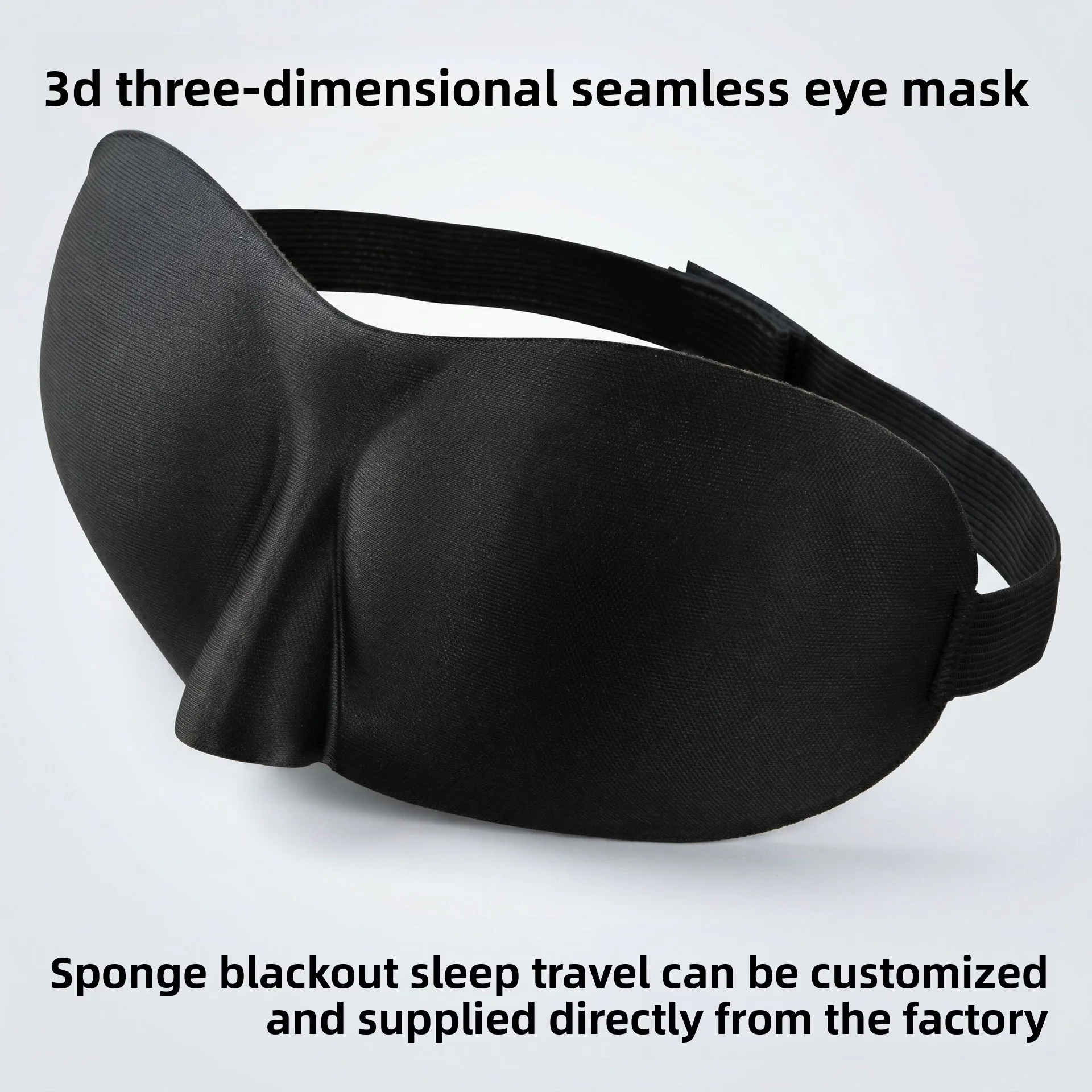 3D seamless three-dimensional sponge hook and loop men's sleep eye mask shading women's travel wholesale eye mask sleep shading
3D seamless three-dimensional sponge hook and loop men's sleep eye mask shading women's travel wholesale eye mask sleep shading