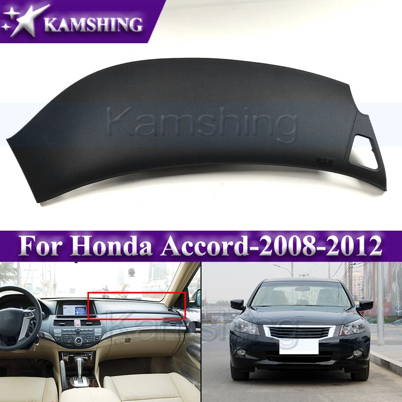 Dashboard Cover Panel For Honda Accord 2008-2012 Center Console Copilot Trim Panel Instrument Panel (fits for left hand drived)
Dashboard Cover Panel For Honda Accord 2008-2012 Center Console Copilot Trim Panel Instrument Panel (fits for left hand drived)