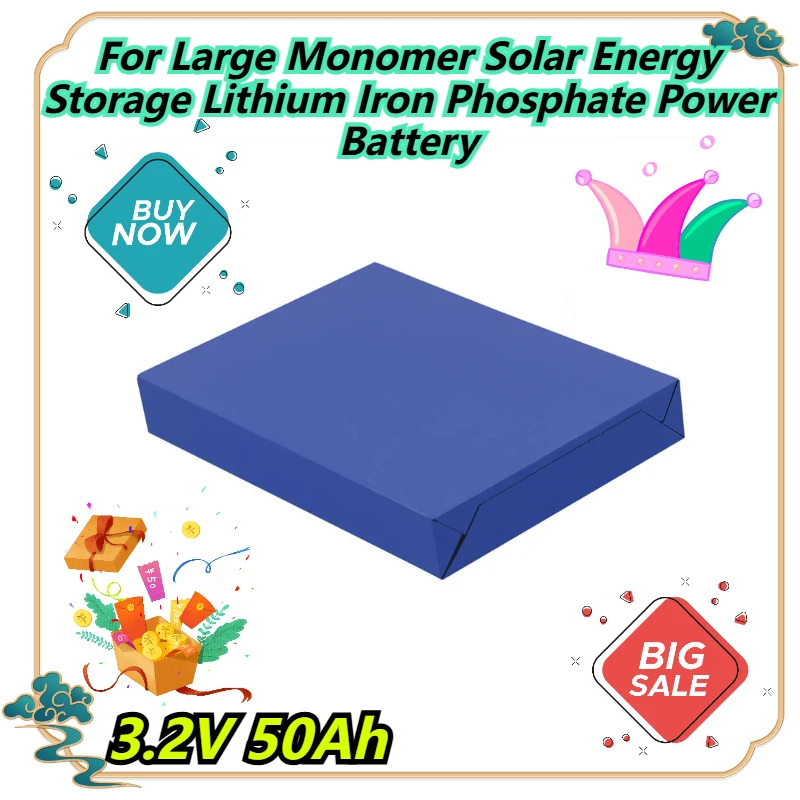 3.2V 50Ah For Large Monomer Solar Energy Storage Lithium Iron Phosphate Power Battery
3.2V 50Ah For Large Monomer Solar Energy Storage Lithium Iron Phosphate Power Battery