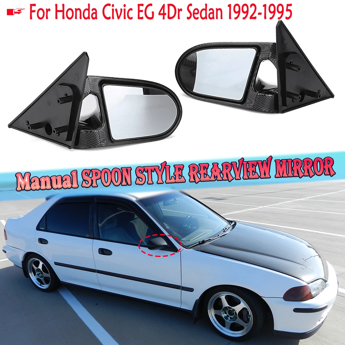 A Pair Manual Adjustable Rearview Mirror Spoon Style Door Side Wing Mirror Assembly For Honda Civic EG 4Dr 1992-1995 Accessories
A Pair Manual Adjustable Rearview Mirror Spoon Style Door Side Wing Mirror Assembly For Honda Civic EG 4Dr 1992-1995 Accessories