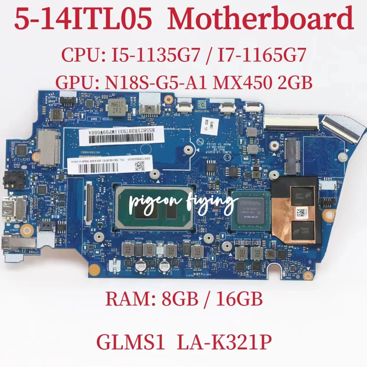 LA-K321P.For Lenovo Ideapad 5-14ITL05 материнская плата для ноутбука CPU: I5-1135G7 GPU:MX450 2GB RAM:8GB / 16GB DDR4 100% Test OK
LA-K321P.For Lenovo Ideapad 5-14ITL05 материнская плата для ноутбука CPU: I5-1135G7 GPU:MX450 2GB RAM:8GB / 16GB DDR4 100% Test OK