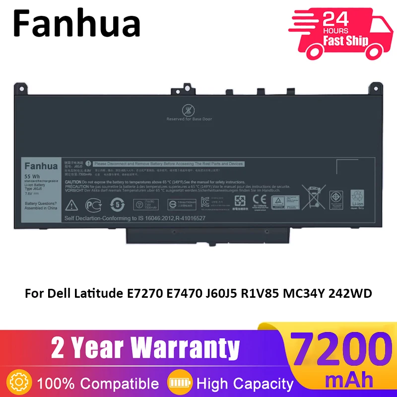 Fanhua 7.6V 55Wh J60J5 Laptop Battery For Dell Latitude E7270 E7470 7270 7470 Series Notebook NJJ2H MC34Y 242WD
Fanhua 7.6V 55Wh J60J5 Laptop Battery For Dell Latitude E7270 E7470 7270 7470 Series Notebook NJJ2H MC34Y 242WD