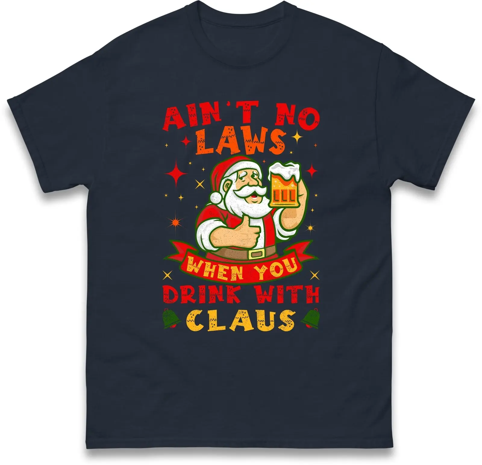 Ain't No Laws When You Drink with Claus Christmas Holiday Tee,Christmas Gift Top
Ain't No Laws When You Drink with Claus Christmas Holiday Tee,Christmas Gift Top