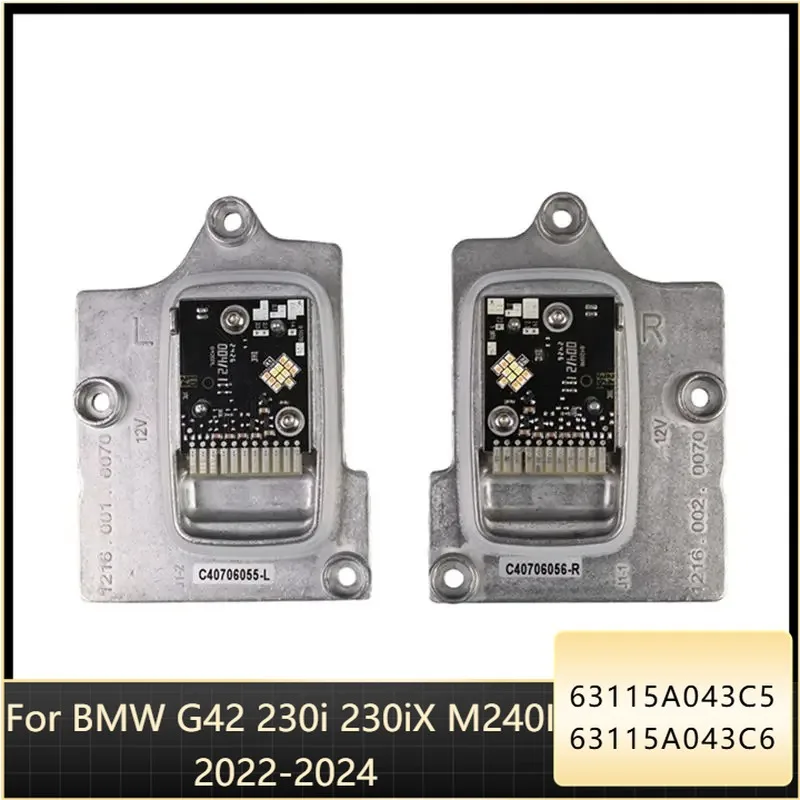 63115A043C5 63115A043C6 LED Daytime Running Turn Signal Light Module For BMW M2 G42 230i 230iX M240 2022-2024 Replacement
63115A043C5 63115A043C6 LED Daytime Running Turn Signal Light Module For BMW M2 G42 230i 230iX M240 2022-2024 Replacement