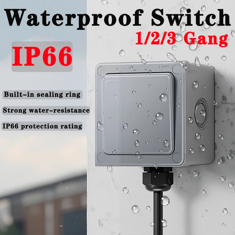 IP66 Waterproof 2 Way Outdoor Wall Light Switch 1/2/3 Gang Push Button Power Switch 16A Dust-proof for Home Garden
IP66 Waterproof 2 Way Outdoor Wall Light Switch 1/2/3 Gang Push Button Power Switch 16A Dust-proof for Home Garden