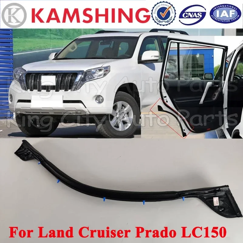 CAPQX For Toyota Land Cruiser Prado 150 LC150 2010-2020 Car Accessories Rubber Rear Left Right Side Door Waterproof Seal Strip
CAPQX For Toyota Land Cruiser Prado 150 LC150 2010-2020 Car Accessories Rubber Rear Left Right Side Door Waterproof Seal Strip