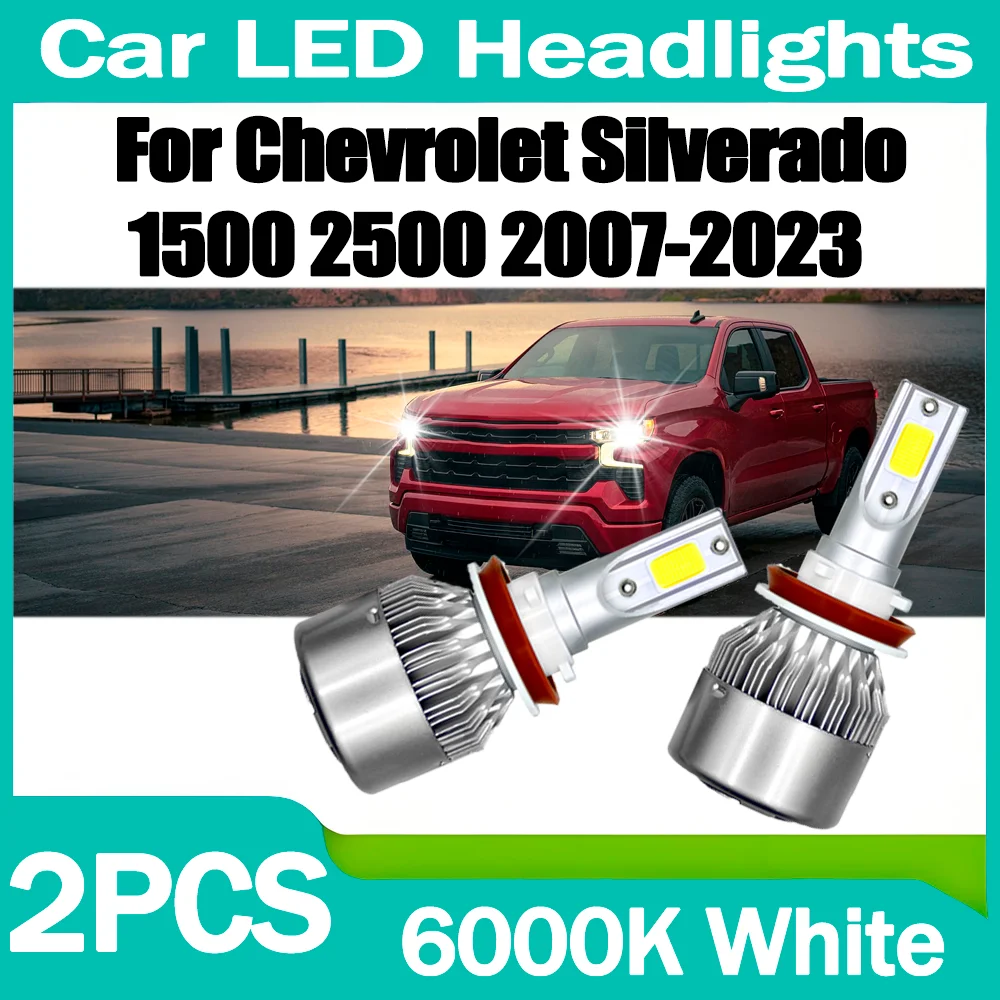 2PCS 6000K White Canbus LED Headlight Bulbs 20000LM 120W H11 H8 H9 Truck Headlamp For Chevrolet Silverado 1500 2500 2007-2023
2PCS 6000K White Canbus LED Headlight Bulbs 20000LM 120W H11 H8 H9 Truck Headlamp For Chevrolet Silverado 1500 2500 2007-2023