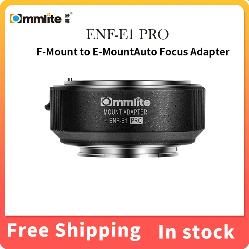 Электронный адаптер для объектива Commlite CM-ENF-E1 PRO с автофокусом с F-Mount на E-Mount для камеры Sony A9 A6300 A7RIII
Электронный адаптер для объектива Commlite CM-ENF-E1 PRO с автофокусом с F-Mount на E-Mount для камеры Sony A9 A6300 A7RIII