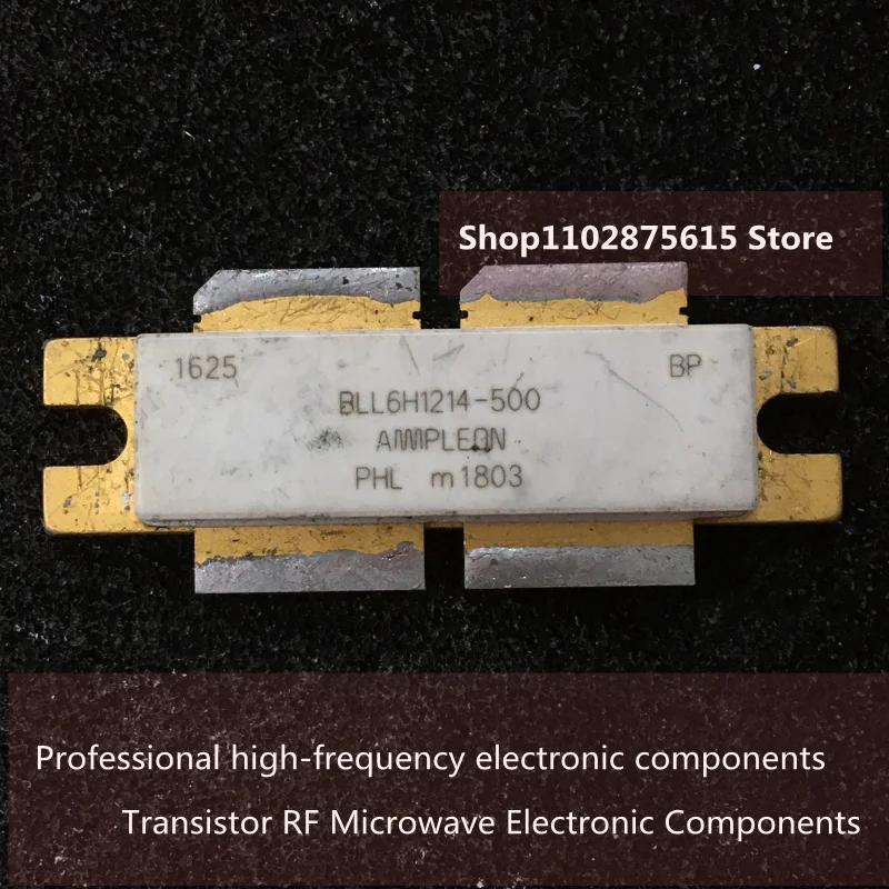 BLL6H1214-500 1PCS/Original Disassembly High Frequency RF Tube Microwave Tube Physical Photography Quality Assurance
BLL6H1214-500 1PCS/Original Disassembly High Frequency RF Tube Microwave Tube Physical Photography Quality Assurance