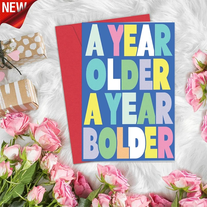 Birthday Greeting Card, A Year Older A Year Bolder Colorful Letter Print Card for Birthday Celebration
Birthday Greeting Card, A Year Older A Year Bolder Colorful Letter Print Card for Birthday Celebration