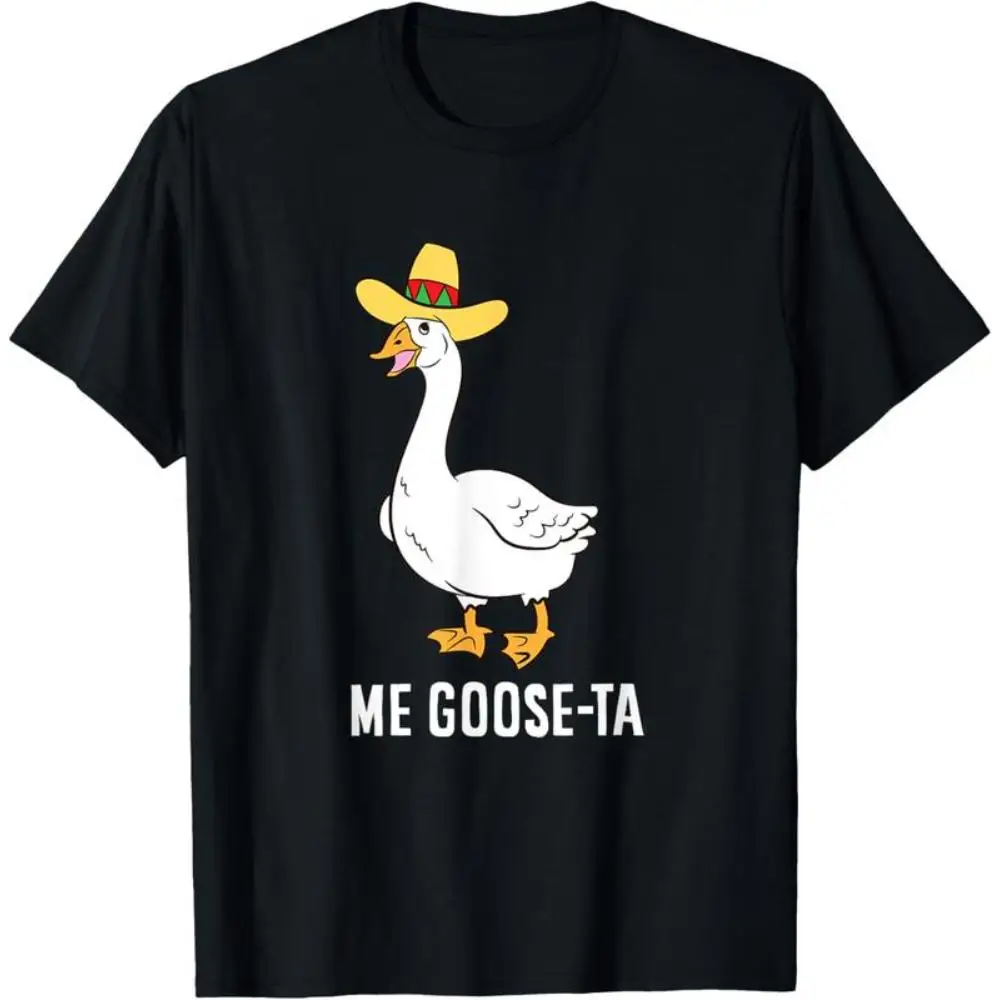 'Me Goose-ta' Funny Goose Graphic T-shirt, Women's Cinco de Mayo Fiesta Tee, Humorous Pun Shirt for Men
'Me Goose-ta' Funny Goose Graphic T-shirt, Women's Cinco de Mayo Fiesta Tee, Humorous Pun Shirt for Men