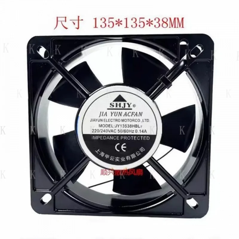 C for SHJY JY13538HBL2 A220V/240V 0.14A 135*135*38MM Axial Cooling Fan
C for SHJY JY13538HBL2 A220V/240V 0.14A 135*135*38MM Axial Cooling Fan