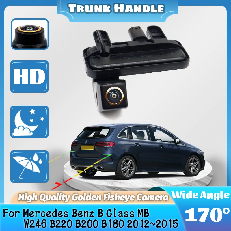 170 ° Камера заднего вида с ручкой багажника для Mercedes Benz B Class MB W246 B220 B200 B180 2012 ~ 2015 Камера заднего вида для парковки резервного копирования HD
170 ° Камера заднего вида с ручкой багажника для Mercedes Benz B Class MB W246 B220 B200 B180 2012 ~ 2015 Камера заднего вида для парковки резервного копирования HD