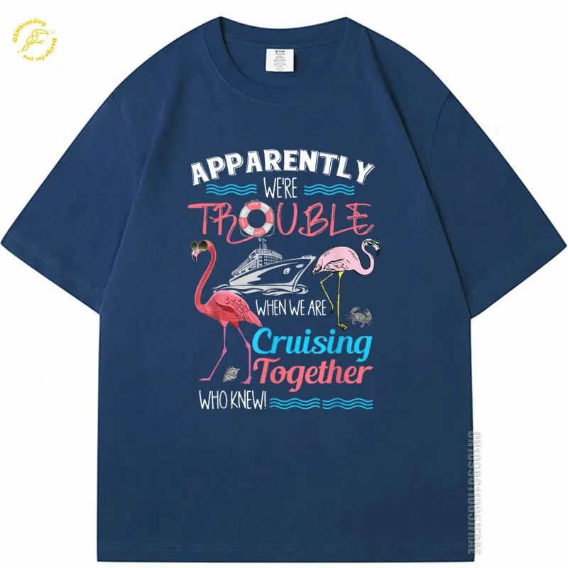 T Shirts Apparently We're Trouble When We Are Cruising Together Funny Men's T-Shirt Vintage Clothes Korean Reviews Many Clothes
T Shirts Apparently We're Trouble When We Are Cruising Together Funny Men's T-Shirt Vintage Clothes Korean Reviews Many Clothes
