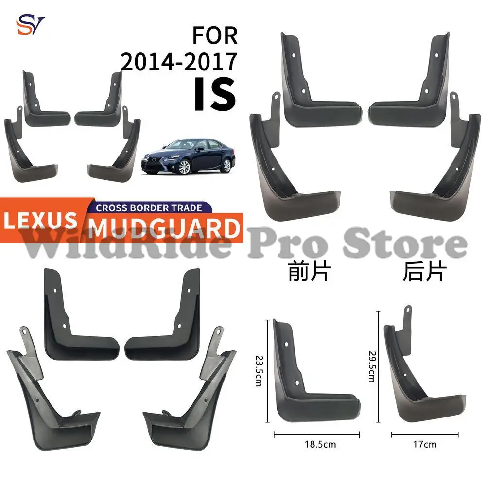 Front & Rear Easy Installation Protection Fender Flares for 2014-2024 Lexus IS Car Mud Guards Made of PP Soft Rubber Material 
Front & Rear Easy Installation Protection Fender Flares for 2014-2024 Lexus IS Car Mud Guards Made of PP Soft Rubber Material