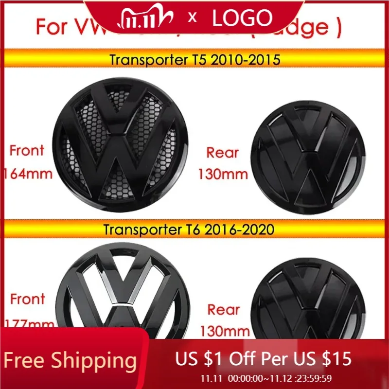 Gloss black Car Hood Front Grill Emblem Tail Trunk Logo Cover Decoration For Volkswagen VW Transporter T5 T6 2010-2020 years
Gloss black Car Hood Front Grill Emblem Tail Trunk Logo Cover Decoration For Volkswagen VW Transporter T5 T6 2010-2020 years