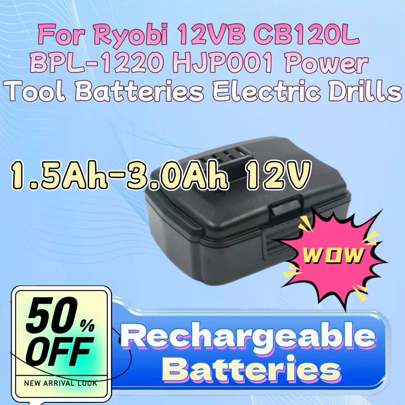 1.5Ah-3.0Ah 12V Wholesale New Rechargeable Batteries for Ryobi 12VB CB120L BPL-1220 HJP001 Power Tool Batteries Electric Drills
1.5Ah-3.0Ah 12V Wholesale New Rechargeable Batteries for Ryobi 12VB CB120L BPL-1220 HJP001 Power Tool Batteries Electric Drills
