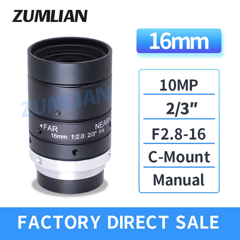 ZUMLIAN 16mm Fixed Focal Length 2/3Inch FA 10MP C-Mount High Resolution F2.8 Aperture Camera Macro Lens Machine object Detection
ZUMLIAN 16mm Fixed Focal Length 2/3Inch FA 10MP C-Mount High Resolution F2.8 Aperture Camera Macro Lens Machine object Detection