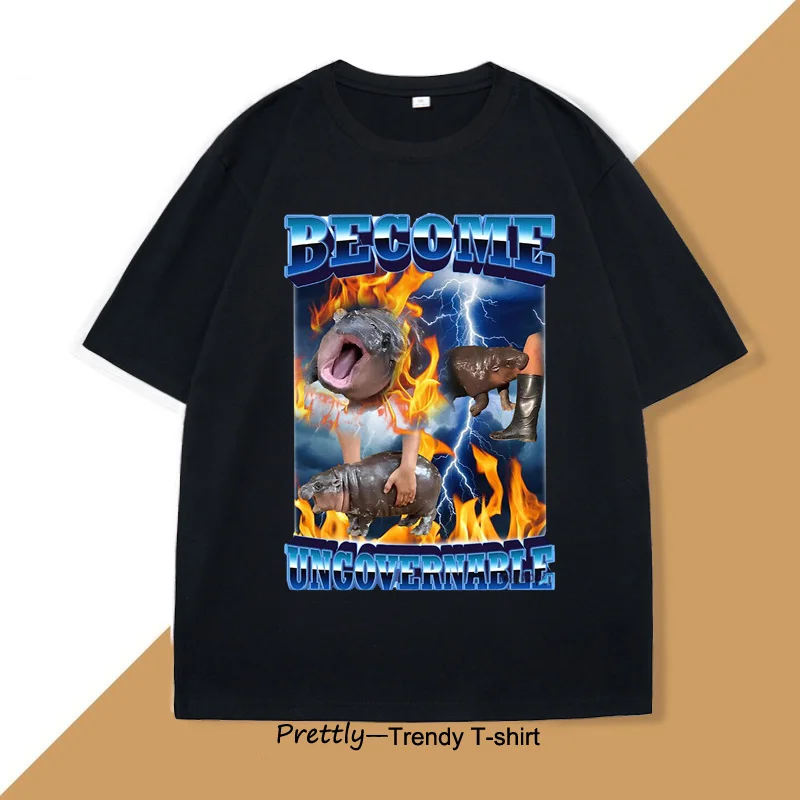 Become Ungovernable Funny Baby Pygmy Hippo Meme Graphic T-Shirts Men Women Casual Hip Hop Vintage Print T Shirt Cotton Tees
Become Ungovernable Funny Baby Pygmy Hippo Meme Graphic T-Shirts Men Women Casual Hip Hop Vintage Print T Shirt Cotton Tees