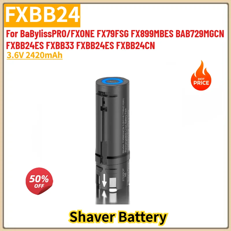 100% New FXBB24 Shaver Battery 3.6V 2420mAh for BaBylissPRO/FXONE FX79FSG FX899MBES BAB729MGCN FXBB24ES FXBB33 FXBB24ES FXBB24CN
100% New FXBB24 Shaver Battery 3.6V 2420mAh for BaBylissPRO/FXONE FX79FSG FX899MBES BAB729MGCN FXBB24ES FXBB33 FXBB24ES FXBB24CN