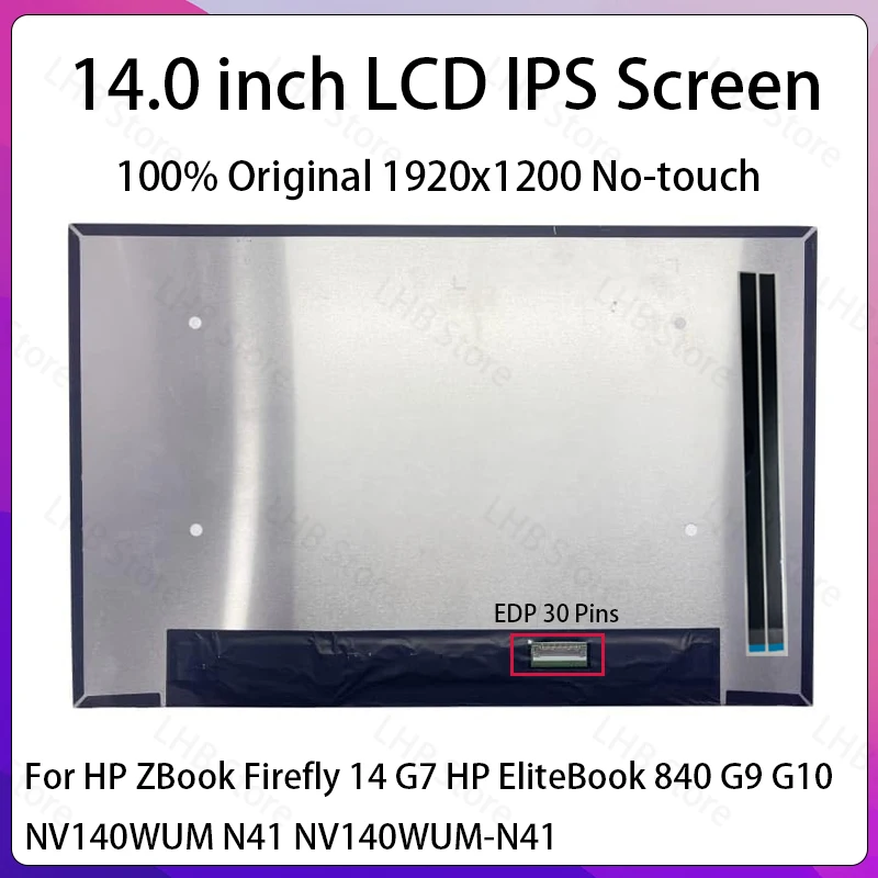 14-дюймовый ЖК-экран для ноутбука NV140WUM N41 NV140WUM-N41 для HP ZBook Firefly 14 G7, HP EliteBook 840 G9 G10, матричная панель дисплея, 30 контактов
14-дюймовый ЖК-экран для ноутбука NV140WUM N41 NV140WUM-N41 для HP ZBook Firefly 14 G7, HP EliteBook 840 G9 G10, матричная панель дисплея, 30 контактов