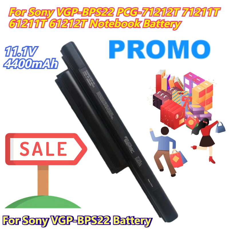 11.1V 4400mAh for Sony VGP-BPS22 PCG-71212T 71211T 61211T 61212T Notebook Battery
11.1V 4400mAh for Sony VGP-BPS22 PCG-71212T 71211T 61211T 61212T Notebook Battery