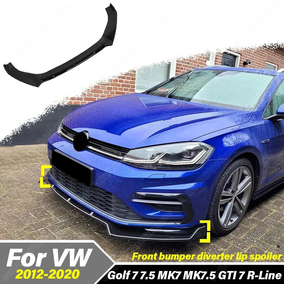 For Volkswagen Golf 7 7.5 MK7 MK7.5 GTI 7 R-Line 2012 2013 2014 2015 2016 2017 2018 2019 2020 Car Front Bumper Lip Accessories
For Volkswagen Golf 7 7.5 MK7 MK7.5 GTI 7 R-Line 2012 2013 2014 2015 2016 2017 2018 2019 2020 Car Front Bumper Lip Accessories