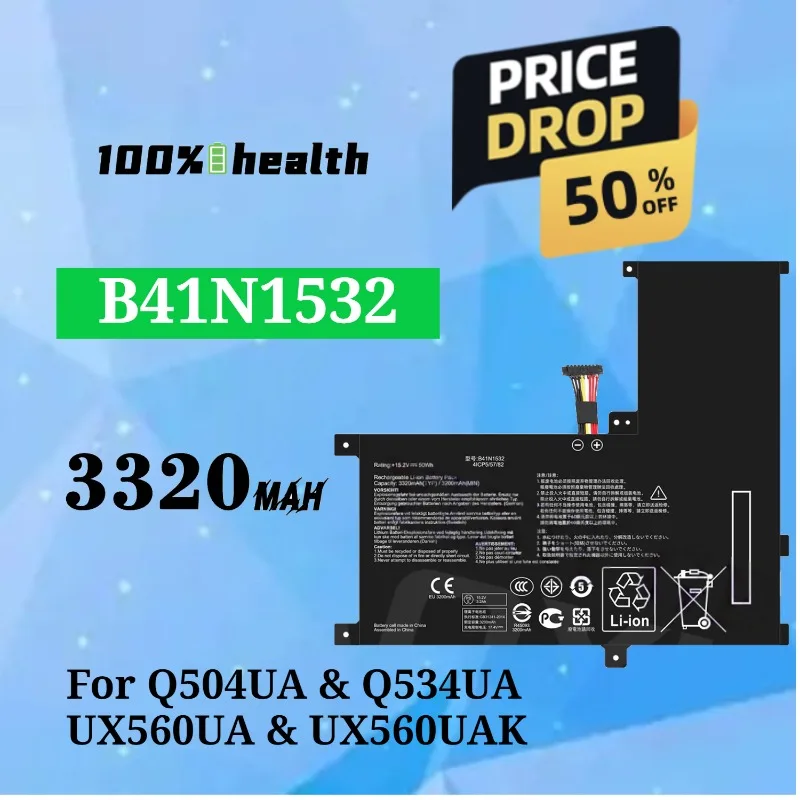 B41N1532 3320mAh Laptop Battery for ASUS Q504UA/Q534UA/UX560UA/UX560UAK Lithium Rechargeable Battery
B41N1532 3320mAh Laptop Battery for ASUS Q504UA/Q534UA/UX560UA/UX560UAK Lithium Rechargeable Battery