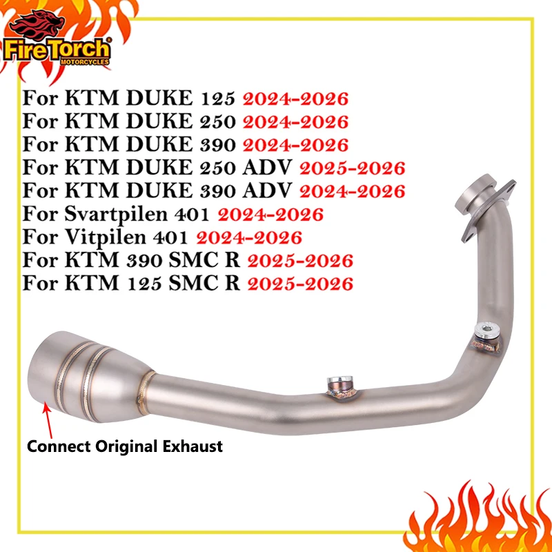 Slip On For KTM DUKE 125 250 390 ADV SMC R Husqvarna Svartpilen 401 2024 - 2026 Motorcycle Exhaust System Front Link Pipe Escape
Slip On For KTM DUKE 125 250 390 ADV SMC R Husqvarna Svartpilen 401 2024 - 2026 Motorcycle Exhaust System Front Link Pipe Escape