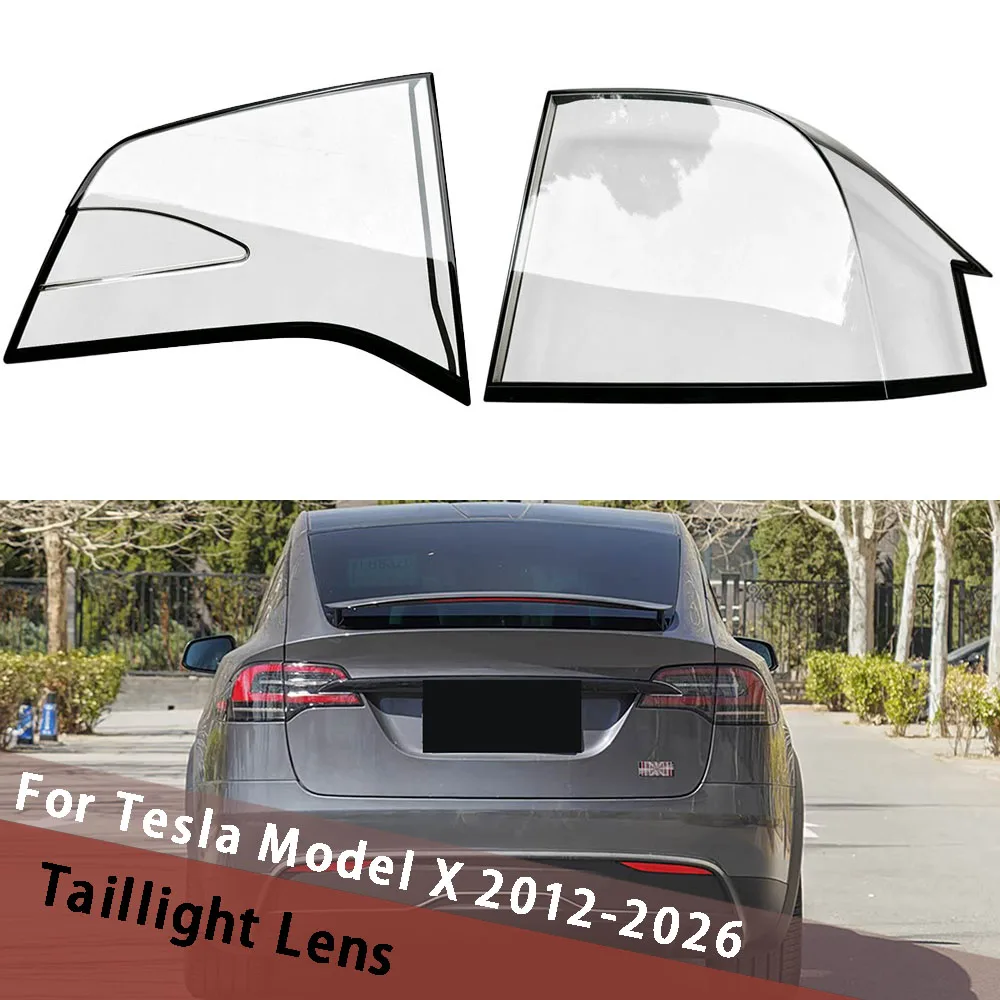 For Tesla Model X 2012-2026 Lampshade Tail Lamp Cover Taillight Shell Rear Light Housing Lamp Shade Lampcover Plexiglass
For Tesla Model X 2012-2026 Lampshade Tail Lamp Cover Taillight Shell Rear Light Housing Lamp Shade Lampcover Plexiglass