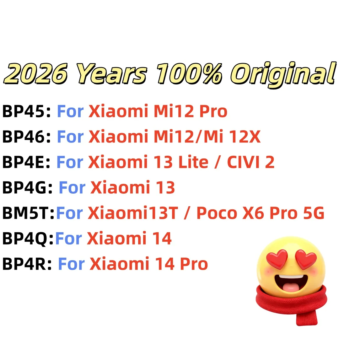 2026 Original Battery For Xiaomi Mi CIVI 2 Poco X6 Pro 12X 12 12S 13 13T 14 Lite Pro Battery BP45 BP46 BP4E BP4G BM5T BP4Q BP4R
2026 Original Battery For Xiaomi Mi CIVI 2 Poco X6 Pro 12X 12 12S 13 13T 14 Lite Pro Battery BP45 BP46 BP4E BP4G BM5T BP4Q BP4R