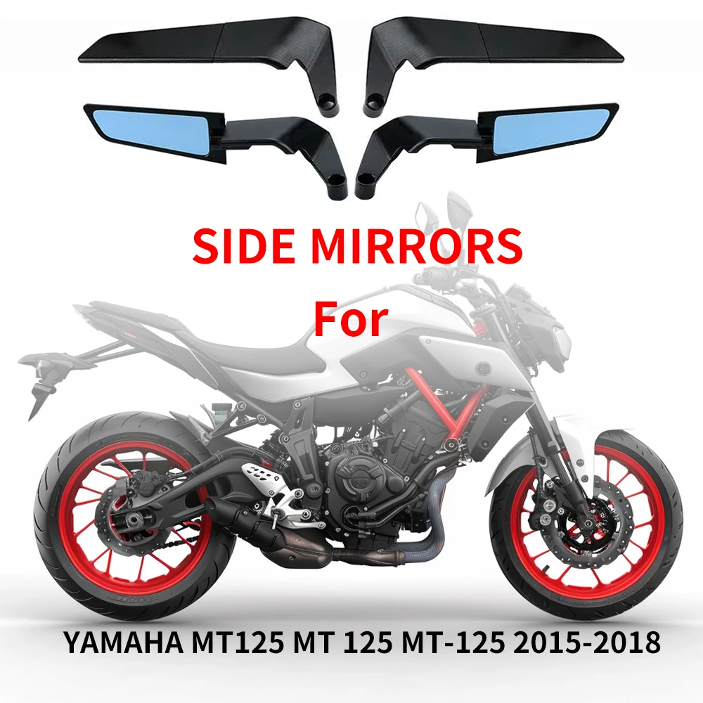 For YAMAHA MT125 MT 125 MT-125 2015-2018 Motorcycle Mirrors Stealth Winglets Mirror To Rotate Adjustable Mirrors
For YAMAHA MT125 MT 125 MT-125 2015-2018 Motorcycle Mirrors Stealth Winglets Mirror To Rotate Adjustable Mirrors