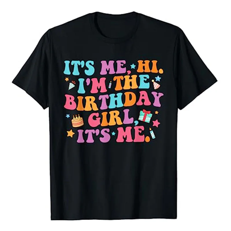 Birthday Party Shirt Its Me Hi Im The Birthday Girl Its Me T-Shirt Sayings Graphic Tee Tops Cute Cool Women's Fashion B-day Gift
Birthday Party Shirt Its Me Hi Im The Birthday Girl Its Me T-Shirt Sayings Graphic Tee Tops Cute Cool Women's Fashion B-day Gift