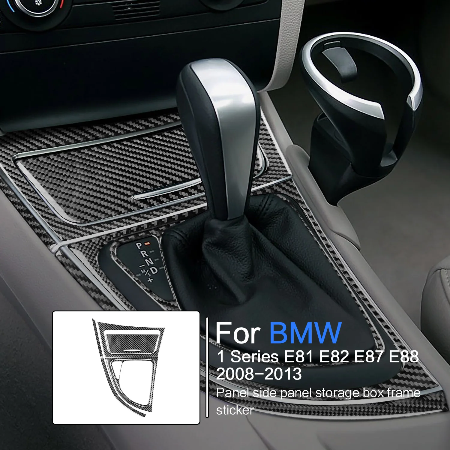 For BMW 1 Series E81 E82 E87 E88 2008-2013 Accessories Carbon Fiber Car Gear Shift Panel Side Strip Storage Box Frame Sticker
For BMW 1 Series E81 E82 E87 E88 2008-2013 Accessories Carbon Fiber Car Gear Shift Panel Side Strip Storage Box Frame Sticker