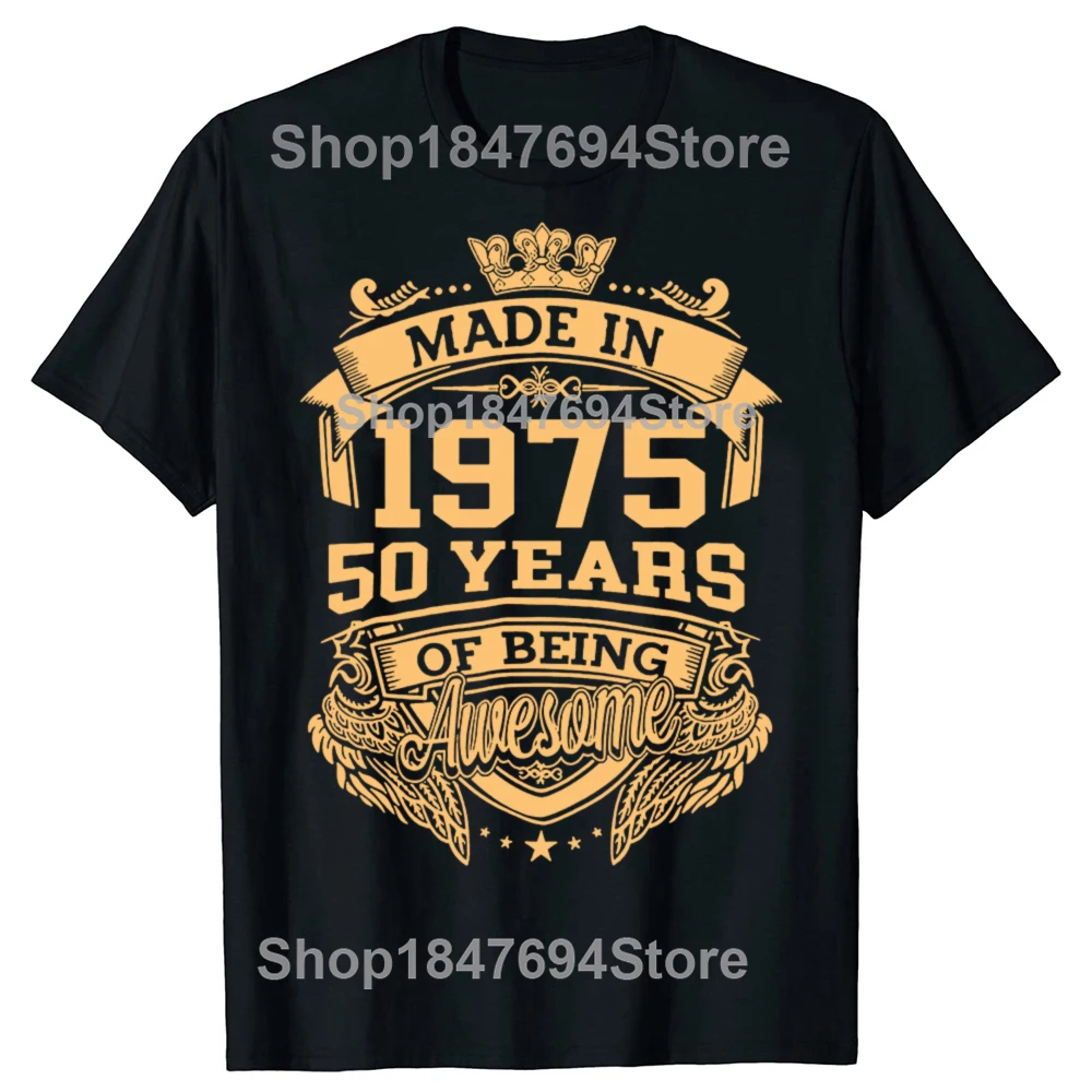 2025 Funny Made in 1975 50 Years of Being Awesome Vintage 50th Birthday T-shirts Men Casual Tshirt Streetwear T Shirt
2025 Funny Made in 1975 50 Years of Being Awesome Vintage 50th Birthday T-shirts Men Casual Tshirt Streetwear T Shirt