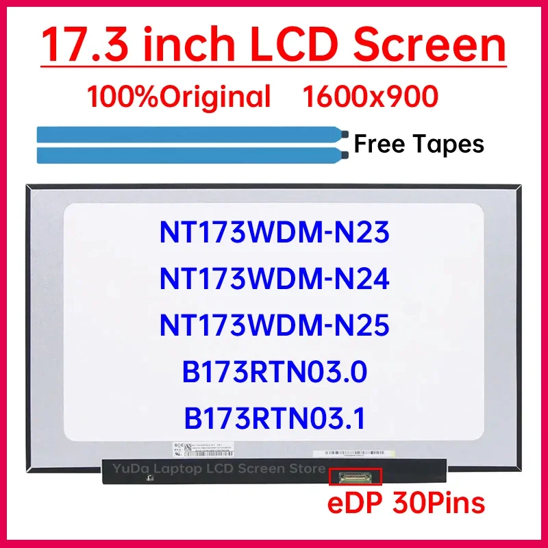 17.3" Laptop LCD Screen NT173WDM-N23 N24 N25 B173RTN03.0 B173RTN03.1 For Lenovo ideapad 3-17ARE05 3-17IML05 Display Matrix Panel
17.3" Laptop LCD Screen NT173WDM-N23 N24 N25 B173RTN03.0 B173RTN03.1 For Lenovo ideapad 3-17ARE05 3-17IML05 Display Matrix Panel