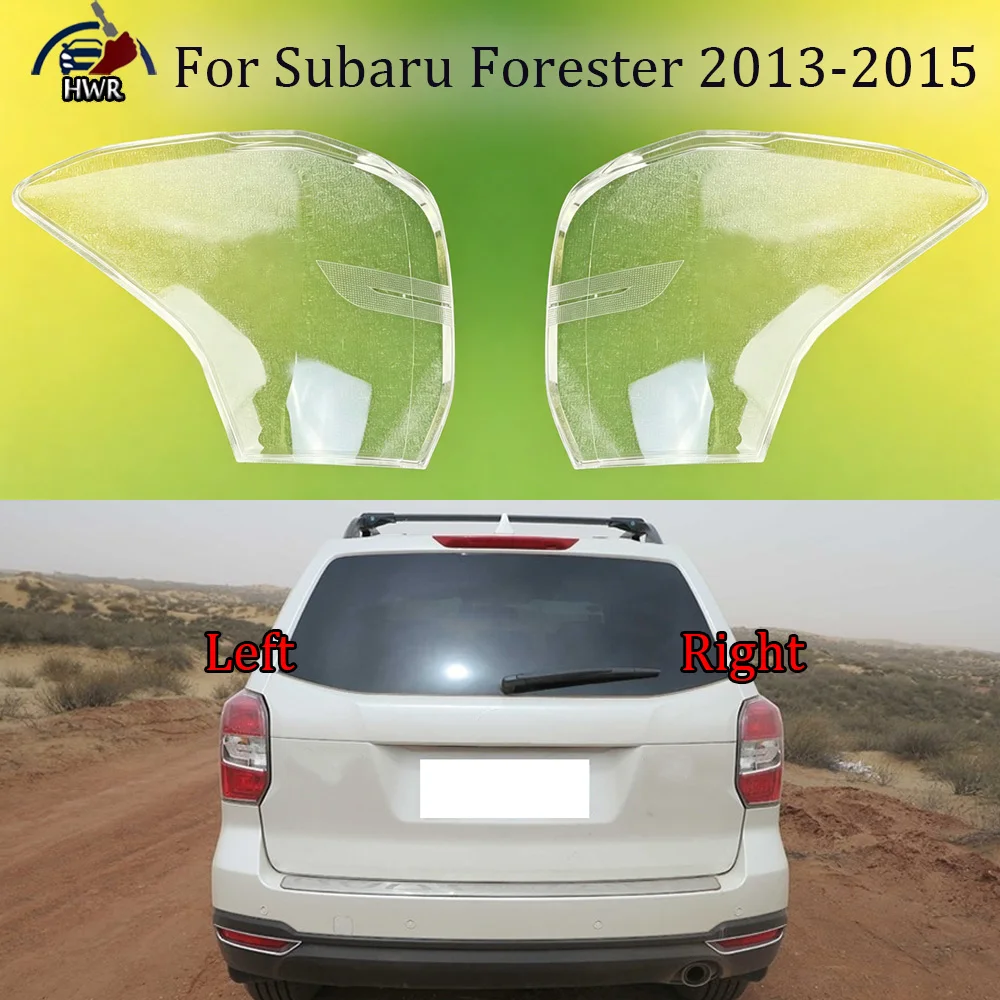 Taillight Lens 2013--2015 For Subaru Forester Car Tail Light Cover Rear Tail Lamp Cover Taillight Brake Lights Shell
Taillight Lens 2013--2015 For Subaru Forester Car Tail Light Cover Rear Tail Lamp Cover Taillight Brake Lights Shell