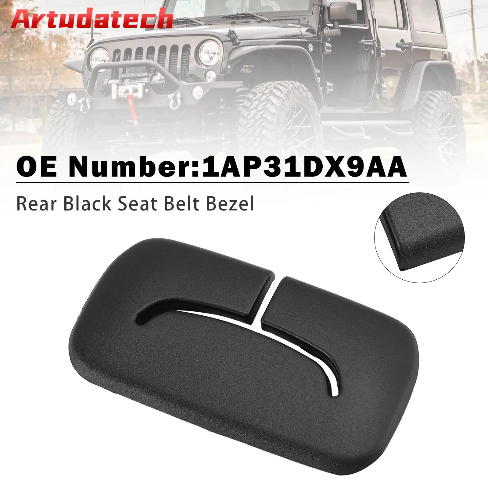 Artudatech Rear Black Seat Belt Bezel 1AP31DX9AA For Jeep Wrangler JK 2011 2012 2013 2014 2015 2016 2017 2018
Artudatech Rear Black Seat Belt Bezel 1AP31DX9AA For Jeep Wrangler JK 2011 2012 2013 2014 2015 2016 2017 2018