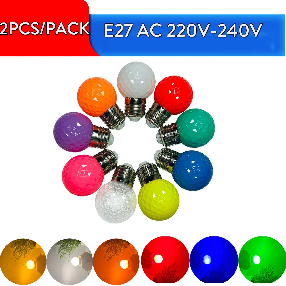 2X E27 Led Bulb Es Screw-base Multicolored Red Blue Green Orange Purple 220v 240v 8-light-colors G45 Bulbs Pineapple Globe Light
2X E27 Led Bulb Es Screw-base Multicolored Red Blue Green Orange Purple 220v 240v 8-light-colors G45 Bulbs Pineapple Globe Light