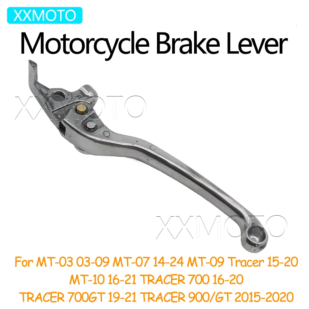 For YAMAHA MT-03 MT-07 MT-09 MT09 Tracer MT-10 TRACER 700 GT 700GT TRACER 900 MT07 MT09 MT10 MT 07 09 10 Motorcycle Brake Lever
For YAMAHA MT-03 MT-07 MT-09 MT09 Tracer MT-10 TRACER 700 GT 700GT TRACER 900 MT07 MT09 MT10 MT 07 09 10 Motorcycle Brake Lever