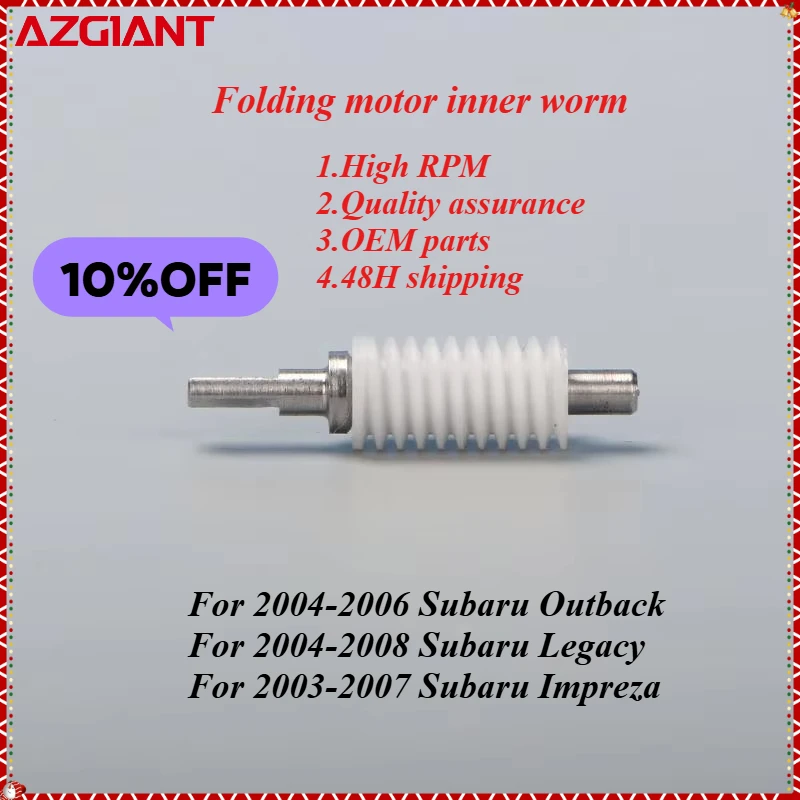 AZGIANT Car exterior mirror folding motor inside worm for 2004-2006 Subaru Outback/Legacy/Impreza High quality new parts OEM
AZGIANT Car exterior mirror folding motor inside worm for 2004-2006 Subaru Outback/Legacy/Impreza High quality new parts OEM