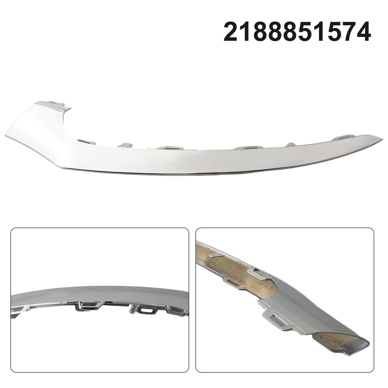 2188851574 Chrome Trim Plug-and-play For Mercedes-Benz For S 4Matic 5.5L V8 Front Bumper Chrome Car Accessories
2188851574 Chrome Trim Plug-and-play For Mercedes-Benz For S 4Matic 5.5L V8 Front Bumper Chrome Car Accessories