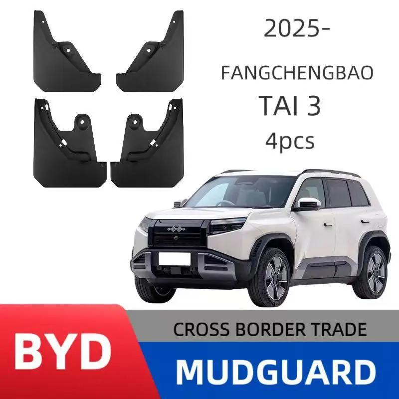 Suitable for BYD Fangchengbao Tai 3 2025 car fender skin
Suitable for BYD Fangchengbao Tai 3 2025 car fender skin