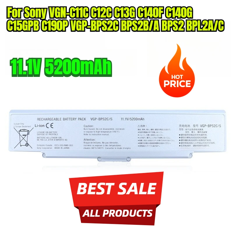 11.1V 5200mAh Laptop Batteries for Sony VGN-C11C C12C C13G C140F C140G C15GPB C190P VGP-BPS2C BPS2B/A BPS2 BPL2A/C
11.1V 5200mAh Laptop Batteries for Sony VGN-C11C C12C C13G C140F C140G C15GPB C190P VGP-BPS2C BPS2B/A BPS2 BPL2A/C