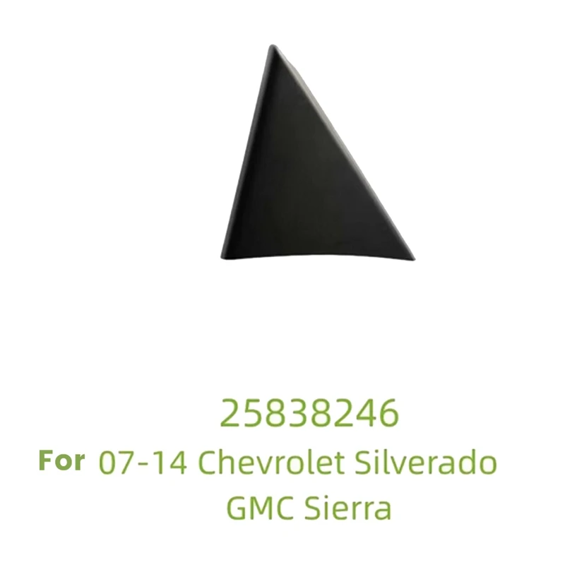 Car Mirror Trim Triangle Cover 25838246 25838245 For Chevrolet Silverado GMC Sierra 2007-2014 Door Inside Triangle Caps
Car Mirror Trim Triangle Cover 25838246 25838245 For Chevrolet Silverado GMC Sierra 2007-2014 Door Inside Triangle Caps