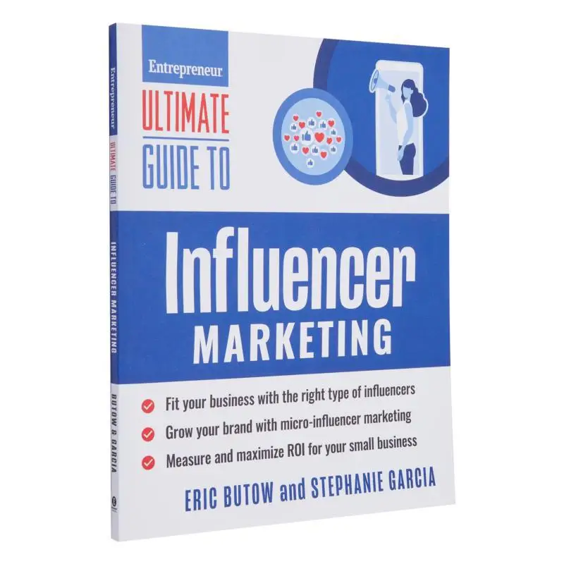 Ultimate Guide To Influencer Marketing Neal Schaffer Entrepreneur Press 9781642011630 Book
Ultimate Guide To Influencer Marketing Neal Schaffer Entrepreneur Press 9781642011630 Book