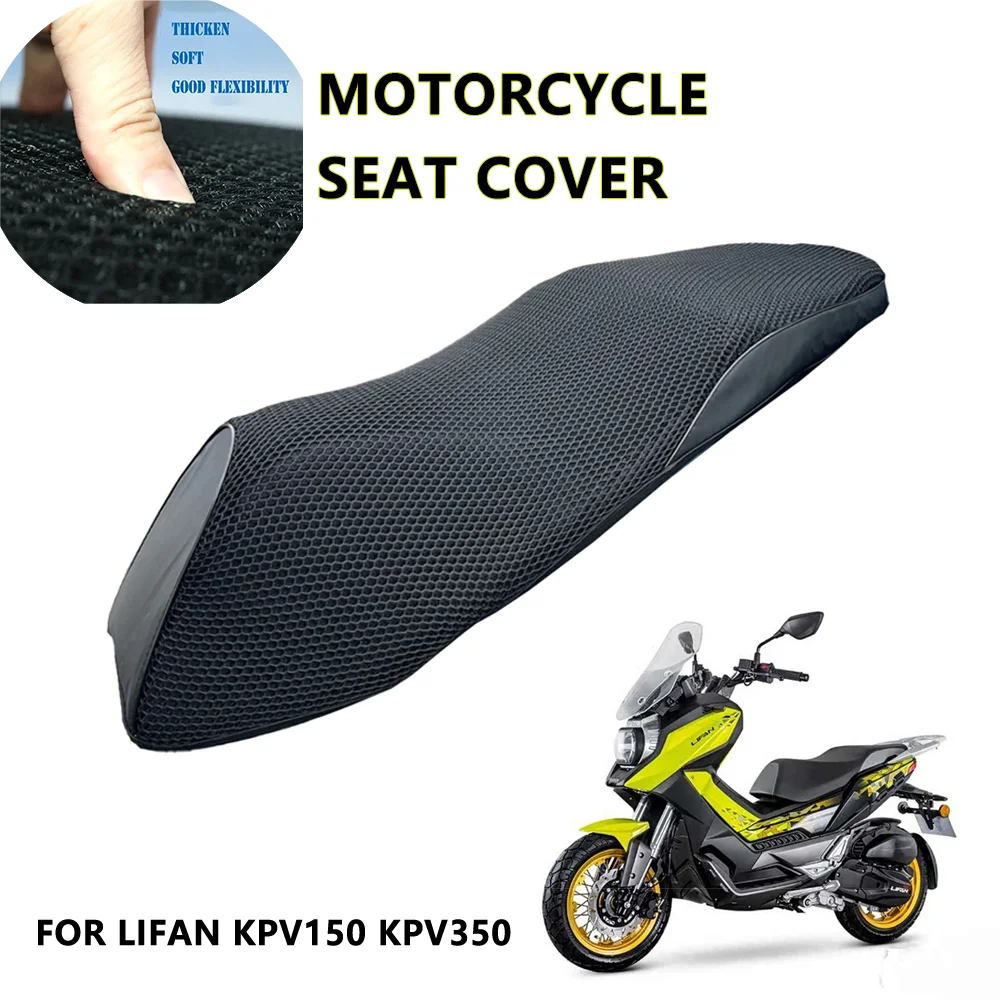 For LIFAN KPV150 KPV350 kpv 150CC 350CC Scooter Seat Cover Summer Breathable 3D Mesh Fabric Antiskid Cushion Net Motorcycle Pad
For LIFAN KPV150 KPV350 kpv 150CC 350CC Scooter Seat Cover Summer Breathable 3D Mesh Fabric Antiskid Cushion Net Motorcycle Pad