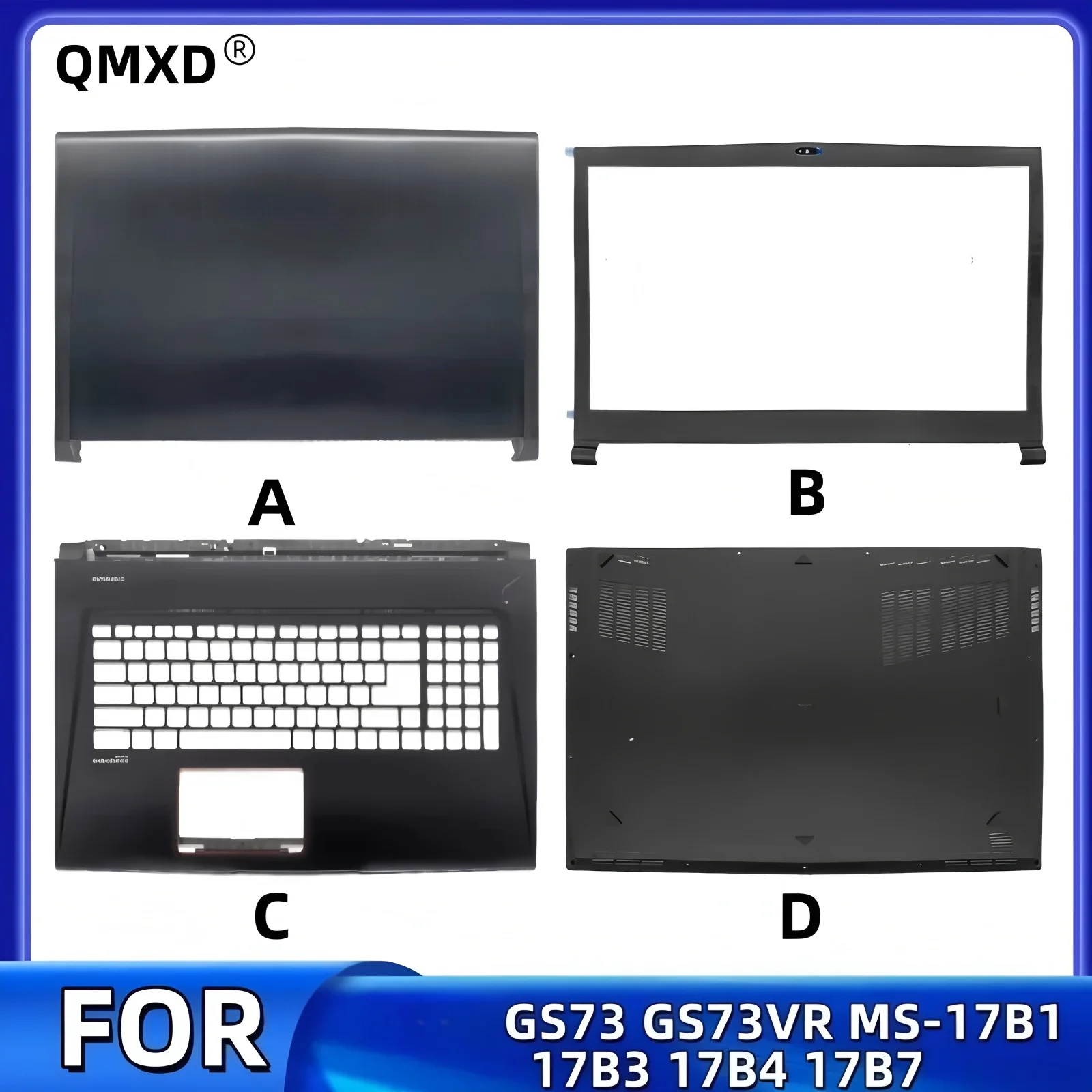 Новинка для GS73 GS73VR MS-17B1 17B3 17B4 17B7/задняя крышка ЖК-дисплея/крышка рамки/крышка упора для рук/нижняя крышка/A B C D Shell
Новинка для GS73 GS73VR MS-17B1 17B3 17B4 17B7/задняя крышка ЖК-дисплея/крышка рамки/крышка упора для рук/нижняя крышка/A B C D Shell