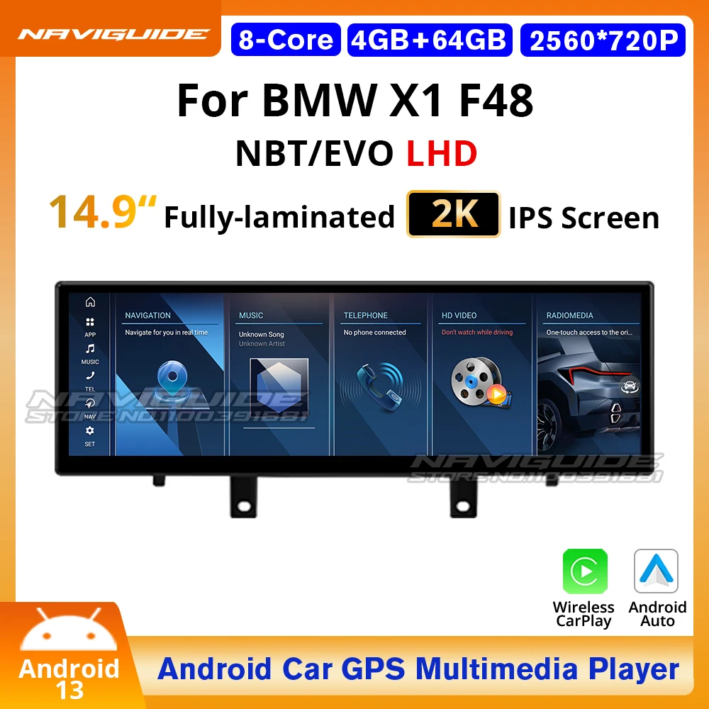 NAVIGUIDE 14,9 ''4 + 64G Android13 Беспроводной для BMW 1X F48 NBT/EVO LHD 2016-2019 CarPlay Автомобильный мультимедийный плеер GPS Головное устройство
NAVIGUIDE 14,9 ''4 + 64G Android13 Беспроводной для BMW 1X F48 NBT/EVO LHD 2016-2019 CarPlay Автомобильный мультимедийный плеер GPS Головное устройство