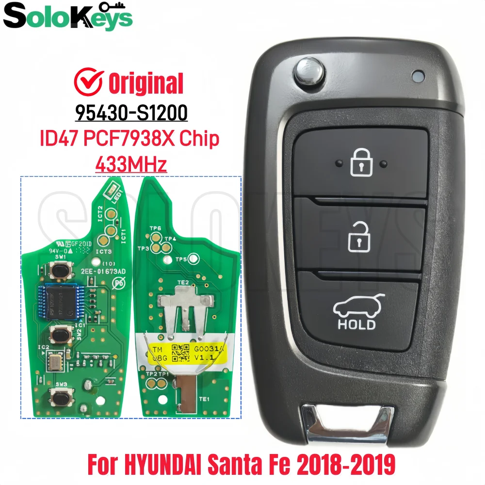 SOLOKEYS 95430-S1200 For HYUNDAI Santa Fe 2018-2019 Original Flip Remote Key 433MHz ID47 PCF7938X Chip
SOLOKEYS 95430-S1200 For HYUNDAI Santa Fe 2018-2019 Original Flip Remote Key 433MHz ID47 PCF7938X Chip